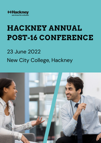 Hackney Education Post-16 Summer Conference